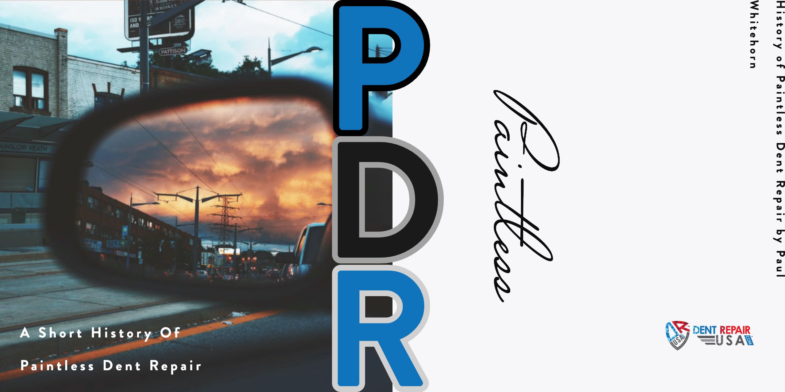 History-Of-Paintless-Dent-Repair