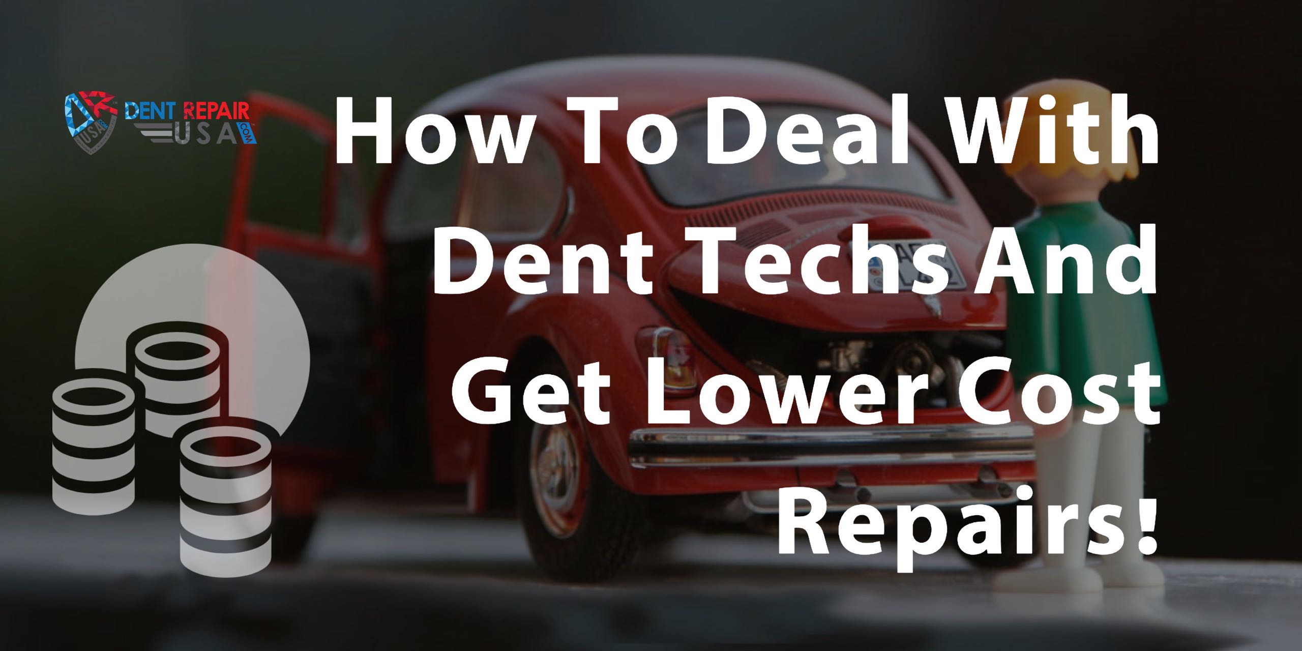 How-To-Save-Money-Minor-Dent-Repair
